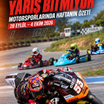 28 Eylül–4 Ekim 2026 Türkiye motorsporları haftalık özeti: Deniz Öncü ve Tuzla karting yarışlarından editoryal kolaj